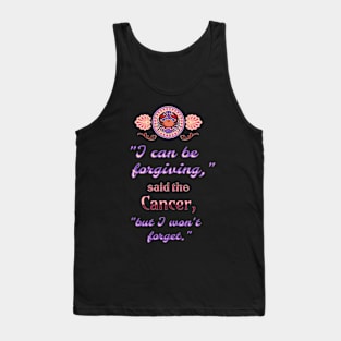 Ironic astrological quotes: Cancer Tank Top